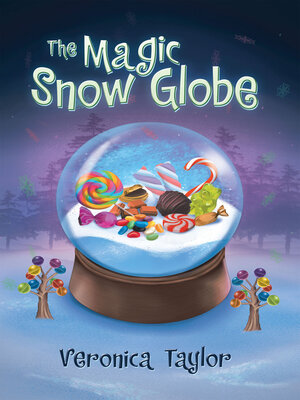 cover image of The Magic Snow Globe